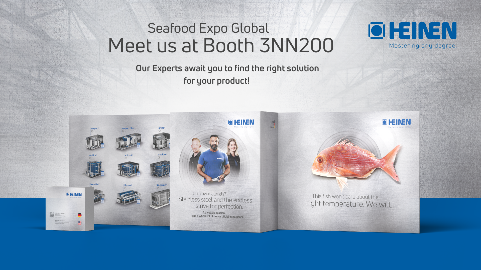 Meet us at Booth
3NN200 Seafood Expo Global